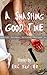 A Smashing Good Time: Stori...