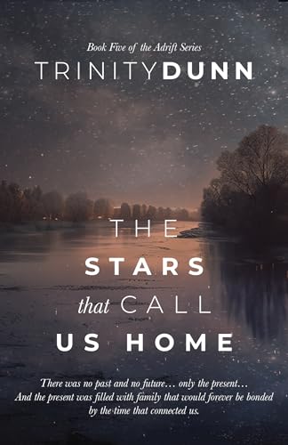 The Stars that Call Us Home (Adrift #5)