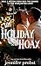 The Holiday Hoax