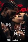 The Fourth Wife 2...