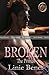 Broken: A dark bully romance