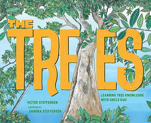 Hardie Grant Explore The Trees Learning Tree Knowledge with Uncle Kuu. (Hardcover)