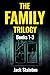 The Family Trilogy: Books 1-3