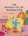 The Makeup Kit of Imagination The Makeup Kit of Imagination