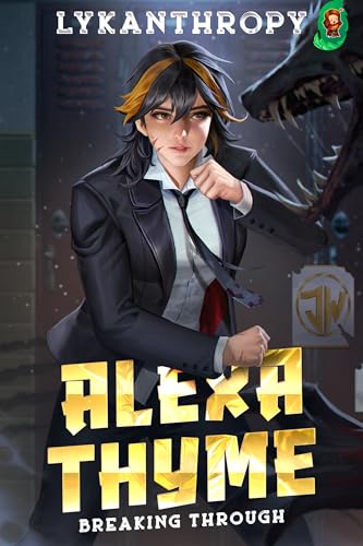 Alexa Thyme: Breaking Through (Kindle Edition)