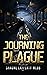 The Journing Plague