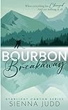 Bourbon Breakaway