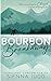 Bourbon Breakaway (Starlight Canyon)