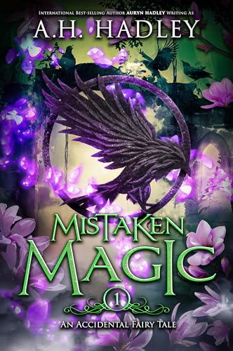 Mistaken Magic (An Accidental Fairy Tale Book 1)