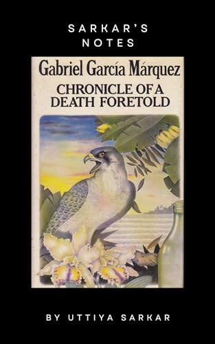 The Chronicles of a Death Foretold: Gabriel Garcia Marquez (Kindle Edition)