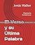 PRUEBA: El Verso y su Últim...