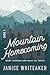 Mountain Homecoming (BIG-A paranormal-light shifter series)