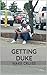 Getting Duke