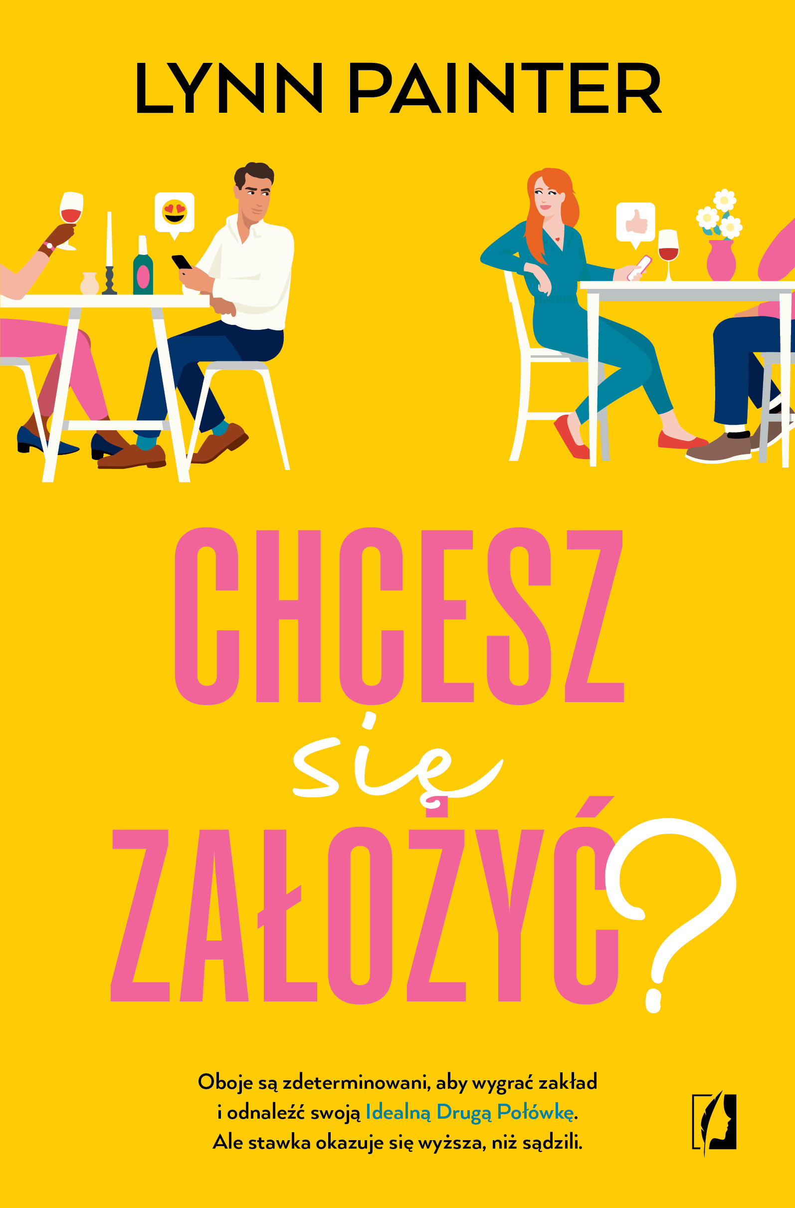 Chcesz się założyć? (Pan Zły Numer, #2)