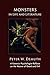 Monsters in Life and Literature: A Forensic Psychologist Reflects on the Nature of Good and Evil