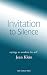 Invitation to Silence: Sayi...