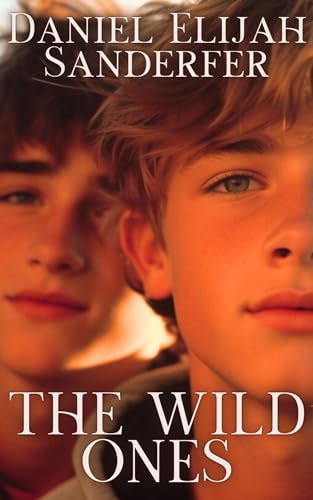 The Wild Ones (Kindle Edition)