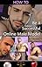 Be A Successful Online Male...