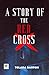 A Story of the Red Cross: C...