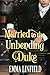Married to the Unbending Duke