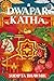 Dwapar Katha: The Stories of the Mahabharata