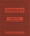 Glossolalia by Marlon Hacla