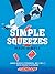 SIMPLE SQUEEZES: MADE SIMPLE