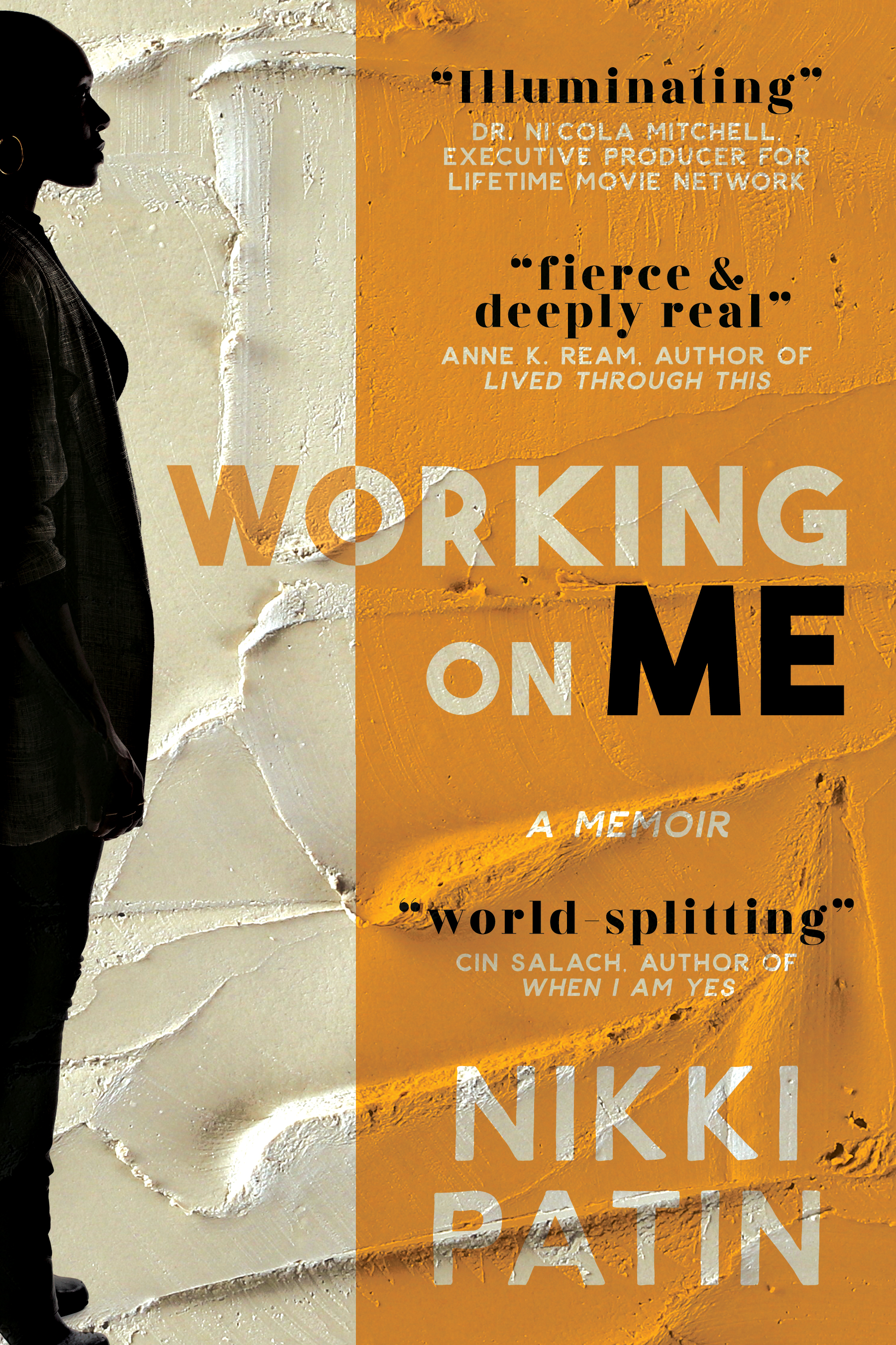 Working on Me: A Memoir