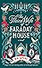 The Third Wife of Faraday House by B.R. Myers The Third Wife of Faraday House by B.R. Myers