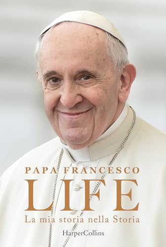 Life. La mia storia nella Storia (Italian Edition)