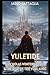 Yuletide: Nicholas Winterborne & the Rise of the Yule King: A Christmas Epic Fantasy