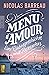 Menu d'amour: Eine Liebesgeschichte mit Rezepten