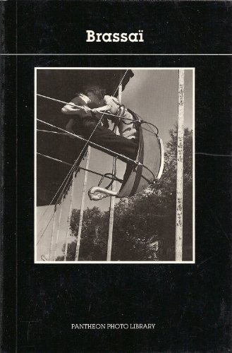 Brassaï (Pantheon Photo Library)