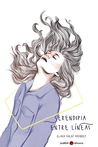 Serendipia entre líneas (Paperback)
