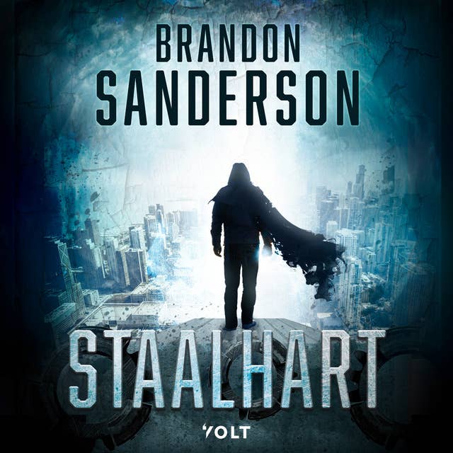 Staalhart (The Reckoners, #1)