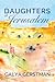 Daughters of Jerusalem by Galya Gerstman