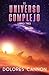 El Universo Complejo Libro Tres (Spanish Edition)