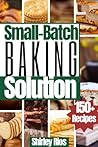 Small-Batch Bakin...