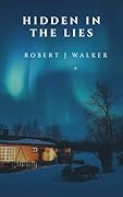 Hidden in Lies: A Small Town Riveting Kidnapping Mystery Thriller