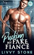 Pucking My Fake Fiancé