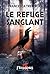 Le refuge sanglant
