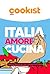 Italia Amore Cucina, Tips ‘n tricks in the Italian kitchen by Cookist