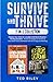Survive and Thrive 2-In-1 C...