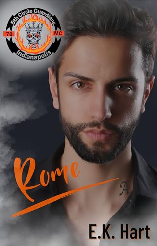 Rome (5th Circle Guardians MC #2)