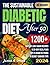 The Sustainable Diabetic Di...
