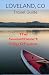 Loveland, CO Travel Guide by Thomas Jones