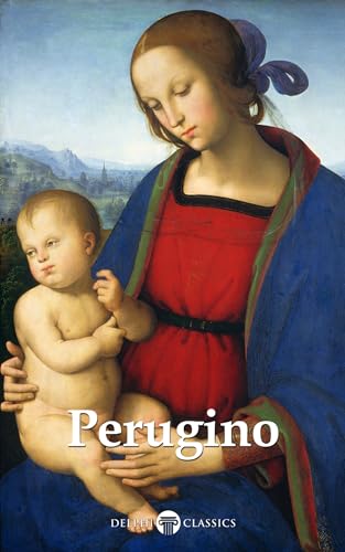 Delphi Complete Paintings of Pietro Perugino (Illustrated)