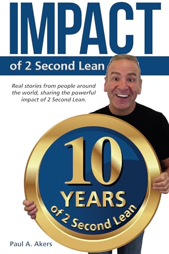 Impact of 2 Second Lean (Kindle Edition)