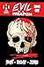 Evil Is A Weapon Issue 1 by Edward Hunt
