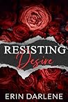 Resisting Desire
